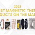 10 meilleurs produits de magnétothérapie sur le marché 2022