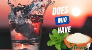 Does MiO Have Stevia?