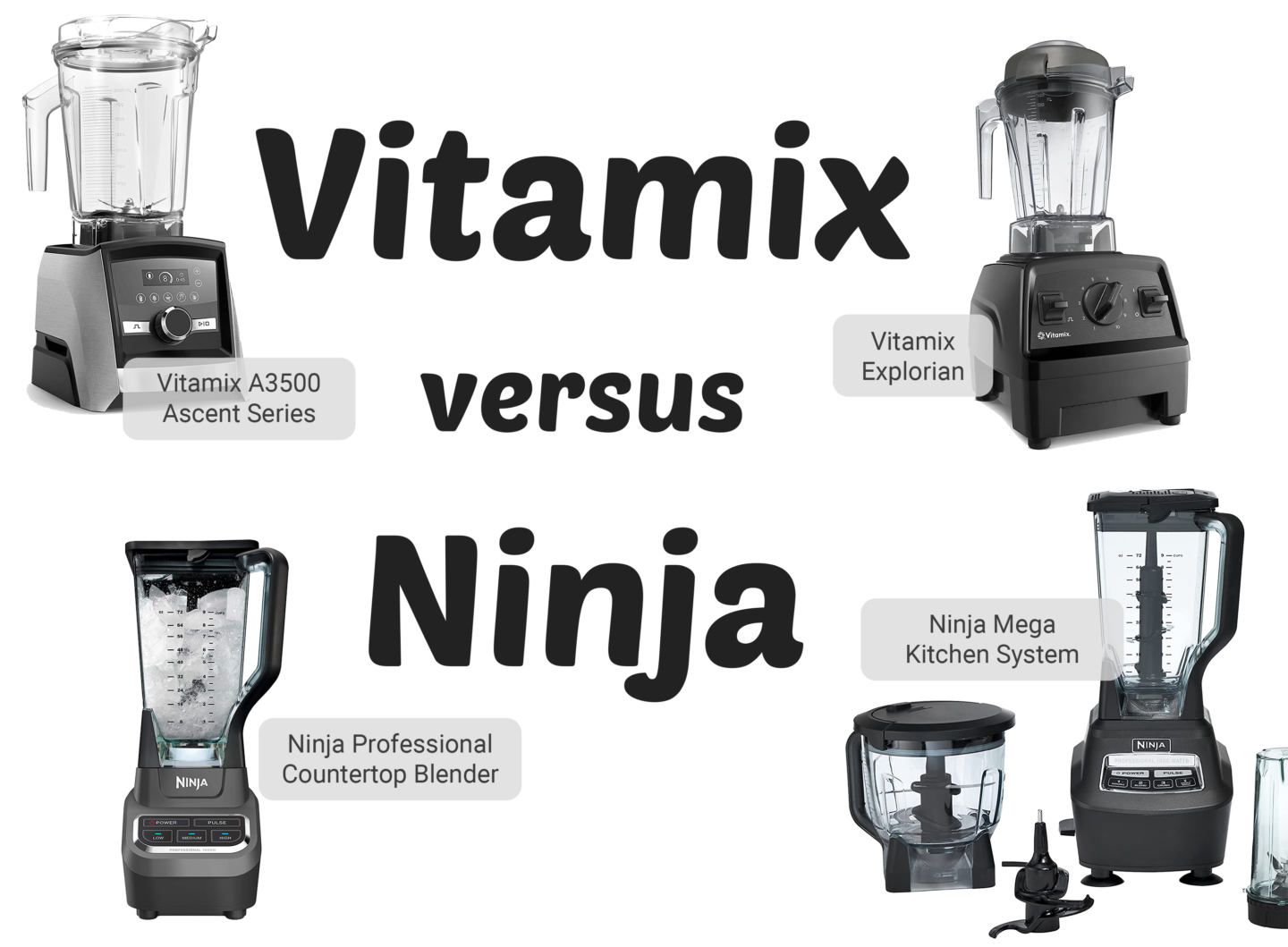 vitamix blenders versus ninja blenders